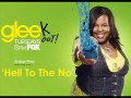 Hell To The No - Glee - Mercedes Jones (Full ...