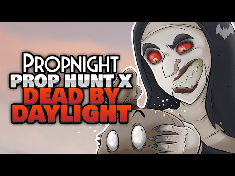 PROP HUNT x DEAD BY DAYLIGHT 🎃 - ♠ Propnight #001 ♠