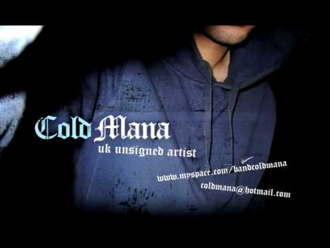 COLD MANA - 'beneath the sky' - unsigned UK artist