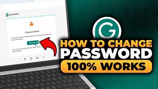How To Change Your Grammarly Password (FAST & EASY) | 100% WORKS | NO Yapping, To The Point!