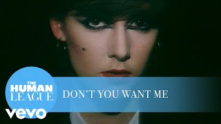 The Human League - Don't You Want Me (Official Music Video)