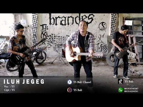 ILUH JEGEG - YS Bali (Official Music Video)