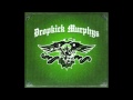 Dropkick Murphys "Get Up" -HQ-