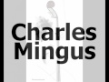 Charles Mingus - Adagio ma non troppo