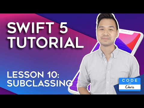 2020 Swift Tutorial for Beginners Lesson 10 Subclassing and Inheritance