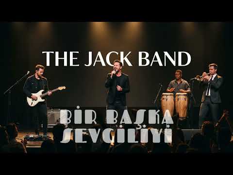 The Jack Band - Bir Başka Sevgiliyi  [Erol Büyükburç Cover]