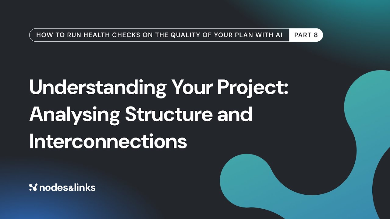 Understanding Your Project: Analyzing Structure and Interconnections