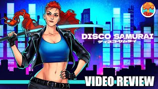 Review: Disco Samurai (Steam) - Defunct Games