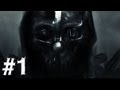 Dishonored The Knife of Dunwall Gameplay ...