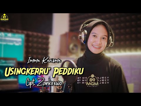 IMMA KARISMA - USINGKERRU' PEDDIKU - Cipt.Zankrewo ( Cover )