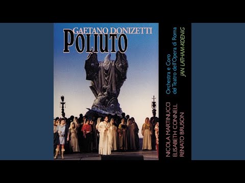 Poliuto, IDG 59, Atto II: Sfolgorò divino raggio