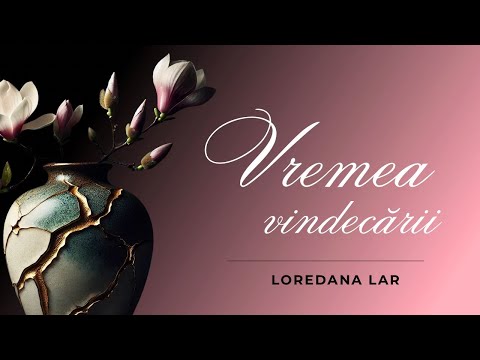 Vremea Vindecării | Loredana Lar | Conferința de femei | 26 Aprilie