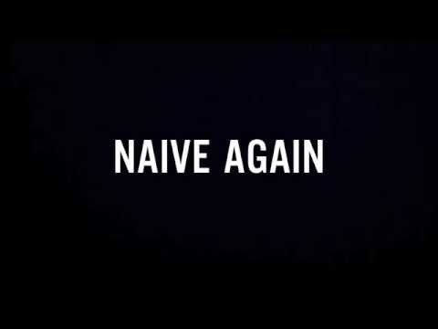 Naive Again EP [Teaser 1]