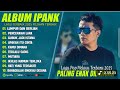 LUMPUR DAN BERLIAN IPANK FULL ALBUM TERBAIK LIRIK PERCERAIAN LARA LAGUPOP MELAYU TERBARU 2025