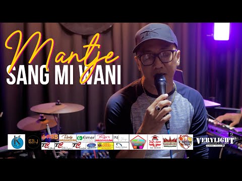 SANG MI WANI - MANTJE KARSO