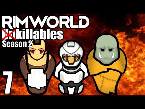 Rimworld: The Killables #7 - Hypothermic Inferno