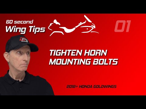 Ep 01 Re-tightening Horn Mounting Bolts | 2018+ Honda Goldwing | Wing Tips