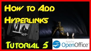 How to use Hyperlinks in Open Office - Tutorial 5