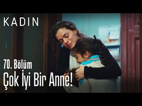 Çok iyi bir anne! - Kadın 70. Bölüm