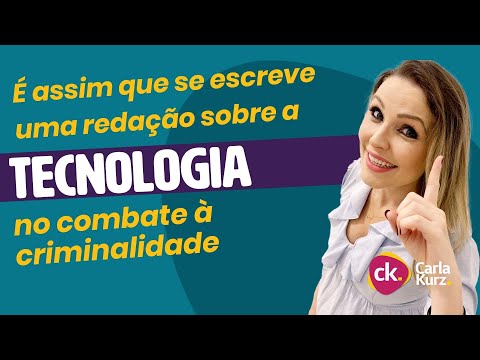 É assim que se escreve uma redação sobre a tecnologia no combate à criminalidade.