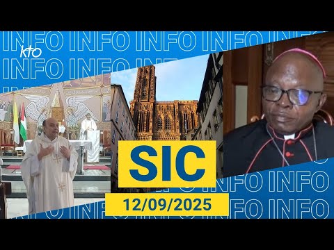 #Gaza #RDCongo #Strasbourg || #SIC du 12 septembre 2025