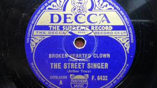 ARTHUR TRACY (THE STREET SINGER) - Broken-Hearted Clown