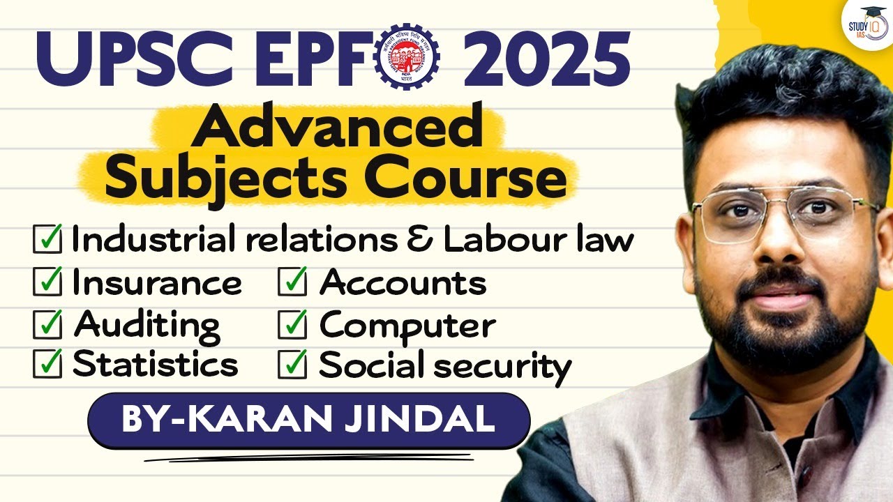 UPSC EPFO Advanced course launch by Karan Jindal Sir | StudyIQ