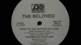The Beloved - Rock To The Rhythm Of Love (Murk Extended Ride)