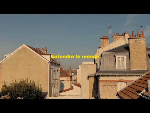 Entendre le monde