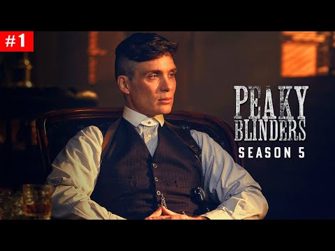 Peaky Blinders Full Season 5 Explained in Hindi 🔥 | Peaky Blinders Season 5 Explained Hindi Part 1