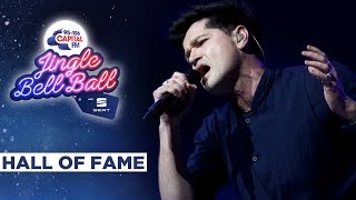 The Script - Hall of Fame (Live at Capital&#39;s Jingle Bell Ball 2019) | Capital