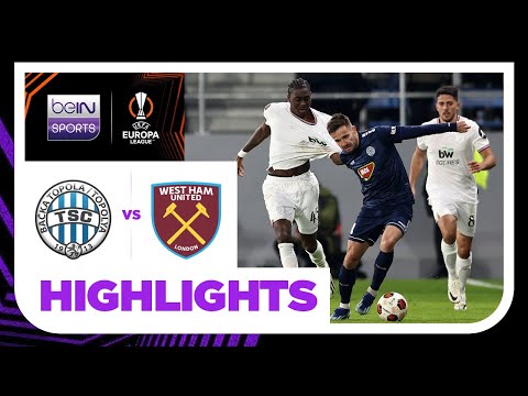 Backa Topola v West Ham United | Europa League 23/24 | Match Highlights