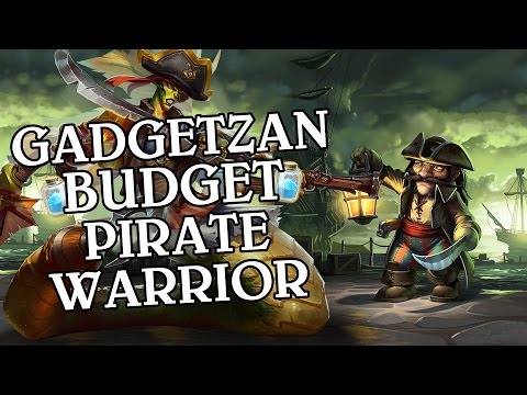 Gadgetzan Budget Pirate Warrior [Standard] - Deck Guide - Hearthstone