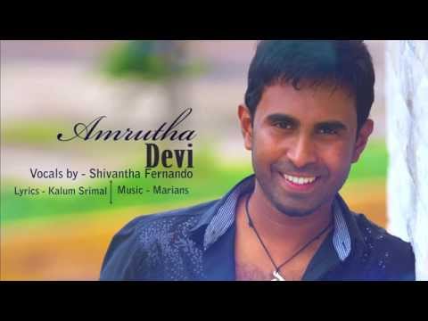 Amritha Devi   vocals by Shivantha fernando