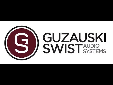 Guzauski Swist Audio Systems