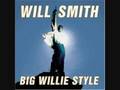 Freakin' it - Will Smith 