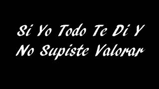 Como Fue - Los Plebes Del Rancho De Ariel Camacho (Letra)