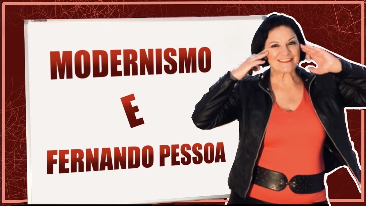 Modernismo em Portugal e Fernando Pessoa