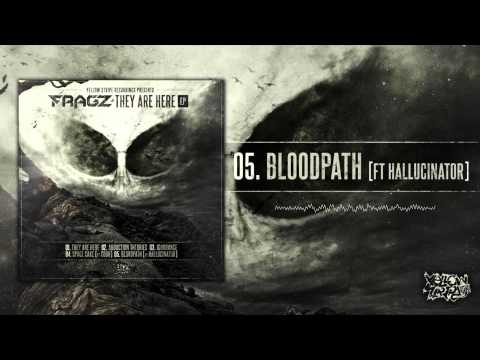 Fragz & Hallucinator - Bloodpath