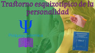 Trastorno esquizotípico de la personalidad