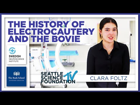 The History of Electrocautery and the Bovie - Clara Foltz