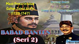 Download lagu Wayang Golek Panca Komara BABAD BANTEN Seri 2 (Audio Kaset) - R.H. Tjetjep Supriadi mp3