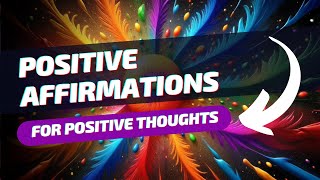 ? IGNITE POSITIVE POWER! MASTER YOUR MIND WITH POSITIVE AFFIRMATIONS! ?✨