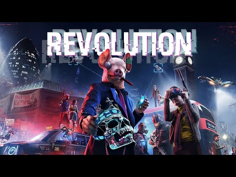Watch_Dogs Legion [GMV] Revolution (The Score)