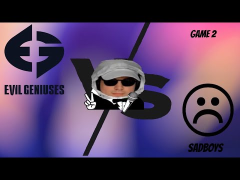 Evil Geniuses VS Sadboys Mason Cast Game 2