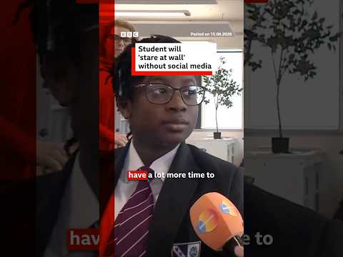 Student says she'll 'stare at a wall' without social media #BBCNews