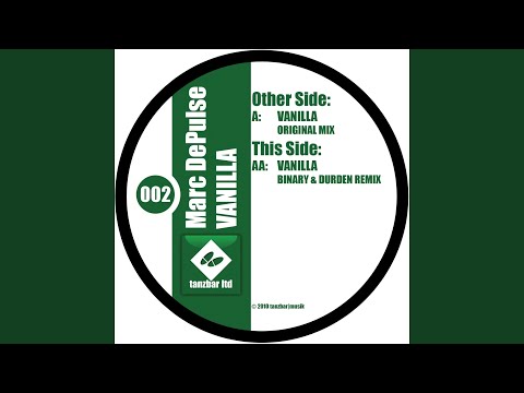 Vanilla (Binary & Durden Remix)