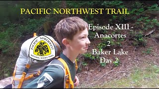 PNT Episode13 Anacortes-2-Baker Lake Day2