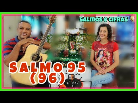 Salmo 95 - Salmos e Canções