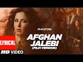 Afghan Jalebi Film Version Lyrics Phantom Saif Ali Khan Katrina Kaif Pritam